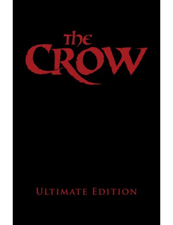 The Crow: Ultimate Edition...